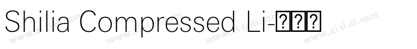 Shilia Compressed Li字体转换